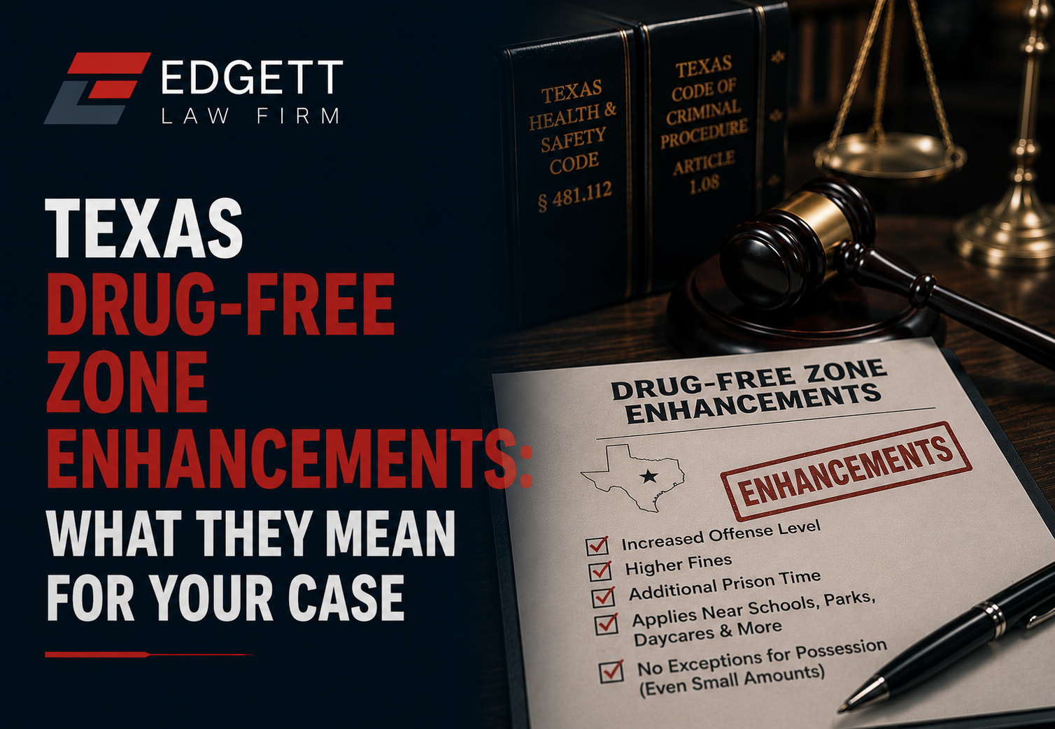 Texas Drug-Free Zone Enhancements: What They Mean for Your Case